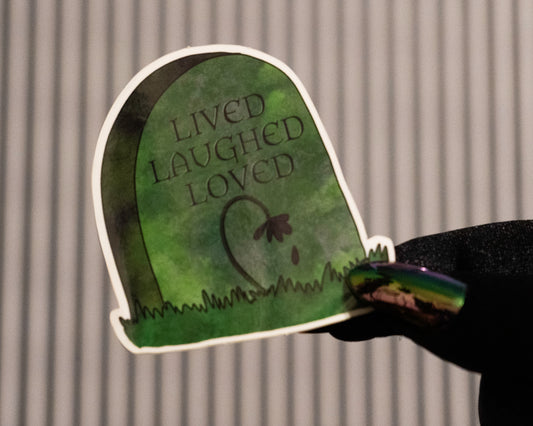 Lived Laughed Loved Tombstone Sticker